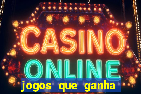 jogos que ganha dinheiro de verdade sem deposito